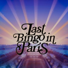 Last Bingo in Paris