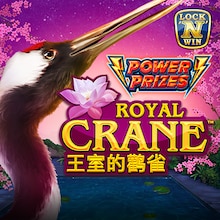 POWER PRIZES™ – Royal Crane™