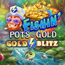 Fishin' Pots of Gold: Gold Blitz