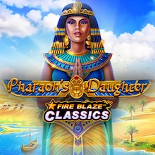 Fire Blaze Classics: Pharaoh's Daughter™