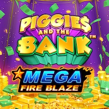 Mega Fire Blaze: Piggies And The Bank™
