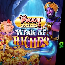 Piggy Prizes: Wish Of Riches