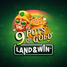 9 Pots of Gold Land & Win™