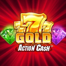 777 Gold Action Cash™