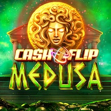 Cash Flip Medusa™