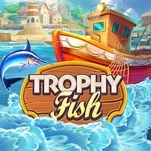 Trophy Fish