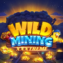 Wild Mining™ XXXtreme