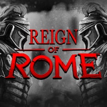 Reign of Rome™
