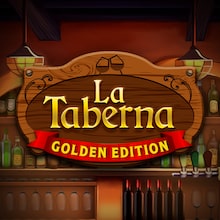 La Taberna Golden Edition