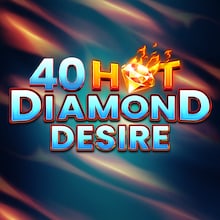 40 Hot Diamond Desire