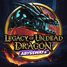 Legacy of Undead Dragon ABYSSWAYS