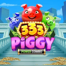 333 Piggy POWER COMBO™