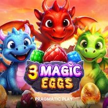 3 Magic Eggs