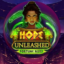 Hope Unleashed Fortune Rises