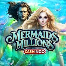 Mermaids Millions Cashingo