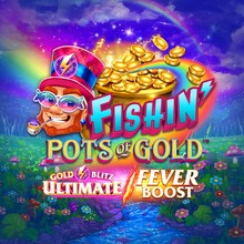 Fishin' Pots of Gold: Gold Blitz Ultimate Fever Boost