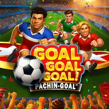 Goal Goal Goal! Pachin Goal