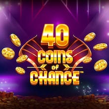 40 Coins of Chance