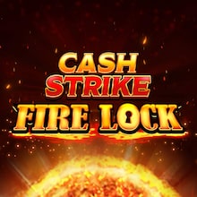 Cash Strike Fire Lock
