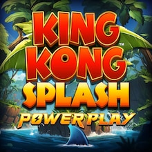 King Kong Splash Power Play