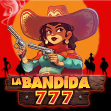 La Bandida 777