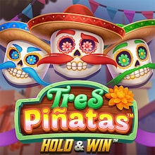 Tres Pinatas Hold & Win